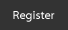 register